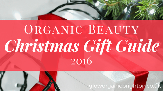 Organic Beauty Christmas Gift Guide 2016