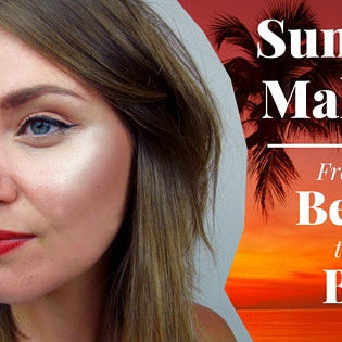 Summer Makeup - From the Beach to the Bar